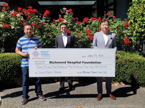 VANCOUVER DIAMOND LIONS CLUB PROUDLY DONATES OVER $20,000 TO RICHMOND HOSPITAL FOUNDATION’S SURGICAL RESTART CAMPAIGN